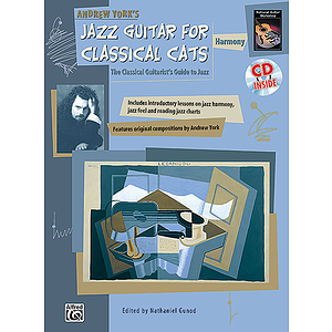 Jazz Guitar for Classical Cats: Harmony - Book & CD