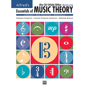 Essentials of Music Theory - Complete Book Alto Clef (Viola) Edition