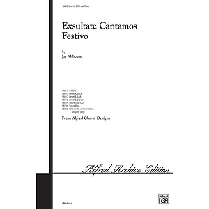 Exsultate Cantamos Festivo - SATB