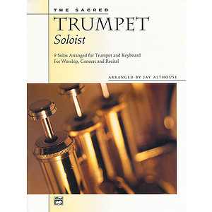 Sacred Trumpet Soloist,The (9 Solos for Trumpet & Keyboard) - Book (Reproducible Trumpet Solos)