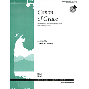Canon of Grace (Incorporating Pachelbel's Canon in D and Amazing Grace) - 2-3 Octaves