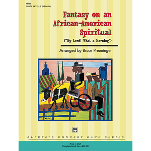Fantasy on An African-American Spiritual