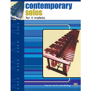 Contemporary Solos for 4 Mallets