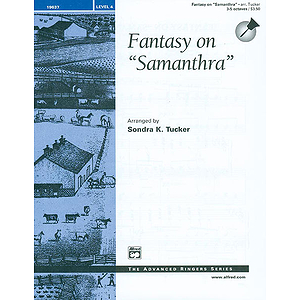 Fantasy on "Samanthra" - 3-5 Octaves