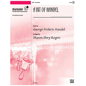 Bit of Handel, A - 2-3 Octaves