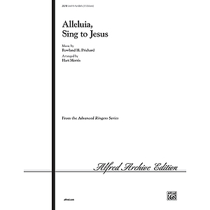 Alleluia, Sing To Jesus - 3-5 Octaves