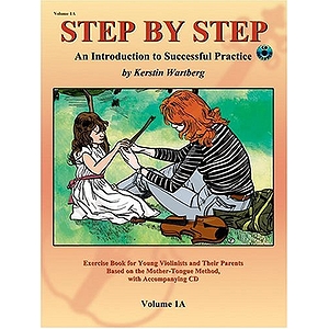 Step By Step Volume 1A - An Introduction To Successful Practice for Violin - CD Only