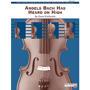Angels Bach Has Heard on High