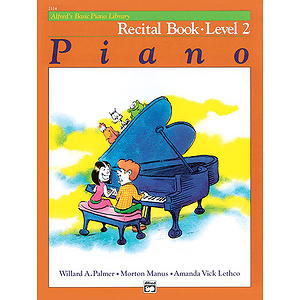 Alfred's Basic Piano Course - Recital Book Level 2