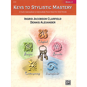 Keys To Stylistic Mastery, Book 2
