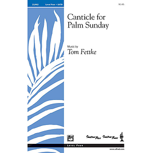 Canticle for Palm Sunday - SATB