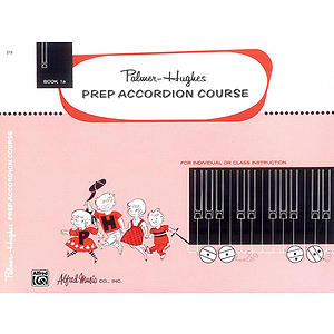 Palmer-Hughes Prep Accordion Course - Book 1A