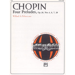 Chopin - 4 Preludes, Op. 28, Nos. 4, 6, 7, 20