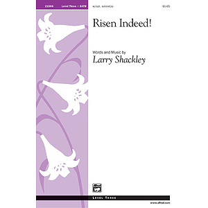Risen Indeed! - SATB