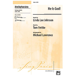 He Is God - SATB
