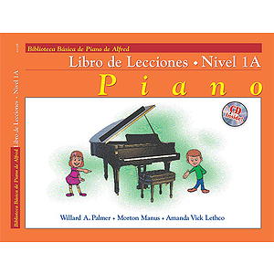 Alfred's Basic Piano Course - Lesson Book & CD Level 1A (Spanish Edition)