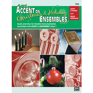 Accent on Christmas and Holiday Ensembles: Tuba