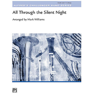 All Through the Silent Night