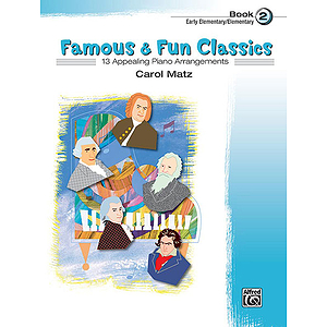 Famous & Fun Classics, Book 2