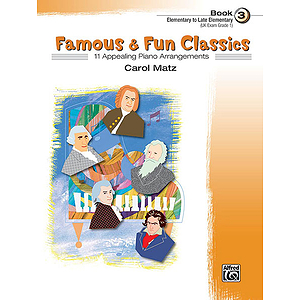Famous & Fun Classics, Book 3