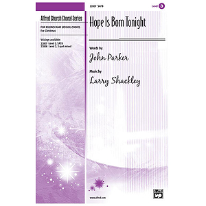 Hope Is Born Tonight - SATB
