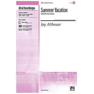 Summer Vacation (Will Be Here Soon) - 2-Part