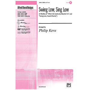 Swing Low, Sing Low - SATB