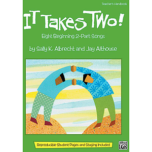It Takes Two! - Teacher's Handbook (Includes Reproducible Student Pages and Staging)