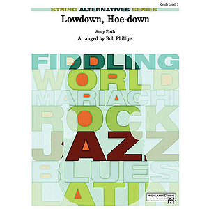 Lowdown, Hoe-Down