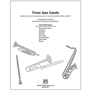 Three Jazz Carols (It Came Upon A Midnight Clear, the Coventry Carol, and Angels We Have Heard on High) - SoundPax