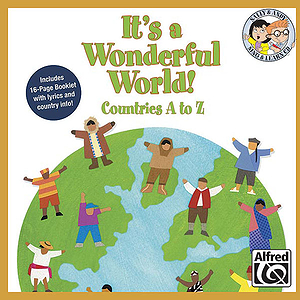 It's A Wonderful World (Countries A-Z) - Listening CD (Sing and Learn)