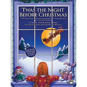 Twas the Night Before Christmas (A Christmas Mini-Musical for Unison and 2-Part Voices) - CD Kit - Book & CD