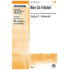 Mary Sat A-Rockin' - 2-Part