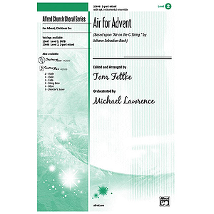 Air for Advent (Based Upon "Air on A G String," By Johann Sebastian Bach) - 2-Part Mixed