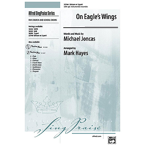 On Eagles Wings - Unison/2-Part