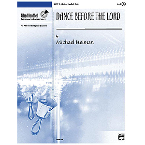 Dance Before the Lord - 3-5 Octaves