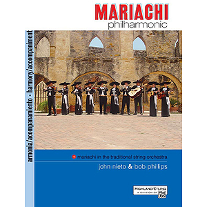 Mariachi Philharmonic: Accompaniment Book