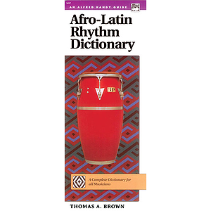 Afro-Latin Rhythm Dictionary (Handy Guide)
