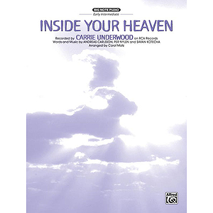 Carrie Underwood - Inside Your Heaven - Big Note Piano