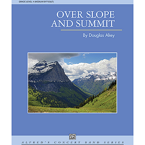 Over Slope and Summit