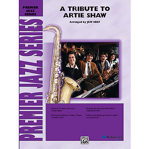 A Tribute to Artie Shaw