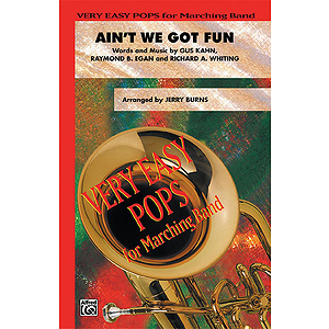 Ain't We Got Fun
