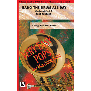 Bang the Drum All Day