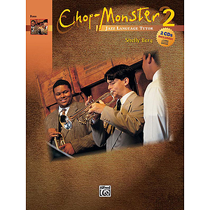 Chop-Monster: Bass W/CD, Book 2
