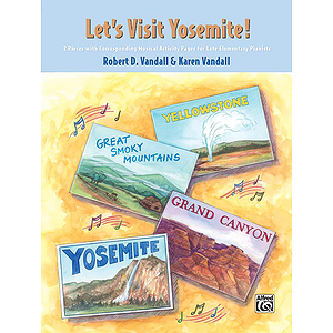 Let's Visit Yosemite!