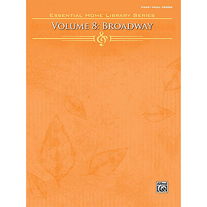 The Essential Home Library Series, Volume 8 -- Broadway
