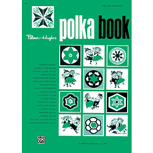 Palmer-Hughes Accordion Course - Polka Book