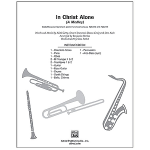 In Christ Alone (A Medley)
