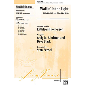 Walkin' in the Light (I Want to Walk As a Child of the Light)