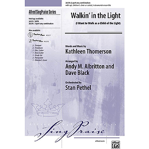Walkin' in the Light (I Want to Walk As a Child of the Light)